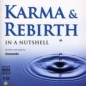 cover image of Karma And Rebirth In A Nutshell